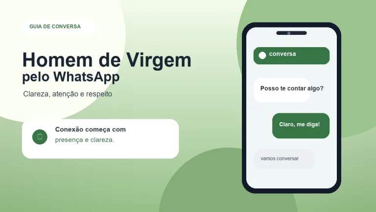 Conversa clara no WhatsApp para se aproximar de um homem de Virgem